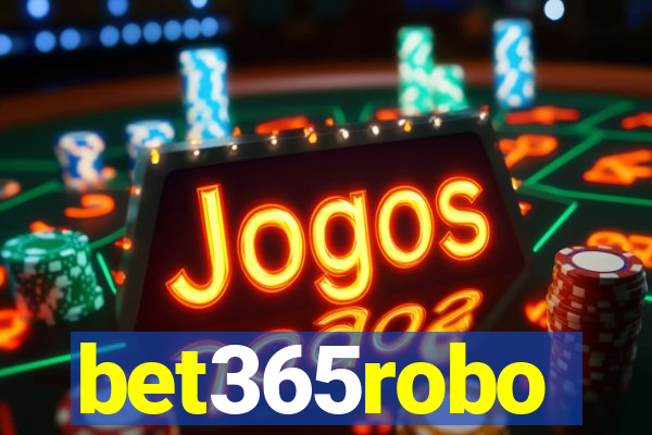 bet365robo