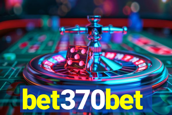 bet370bet