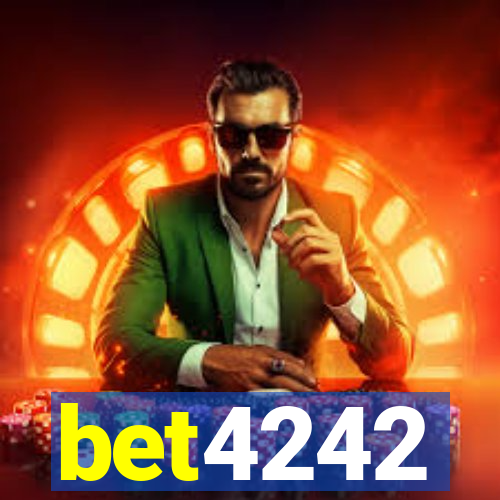 bet4242