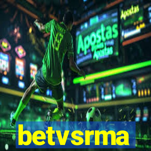 betvsrma