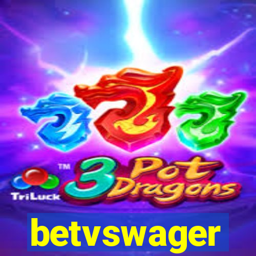 betvswager