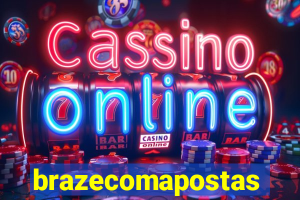 brazecomapostas