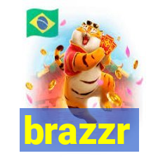 brazzr