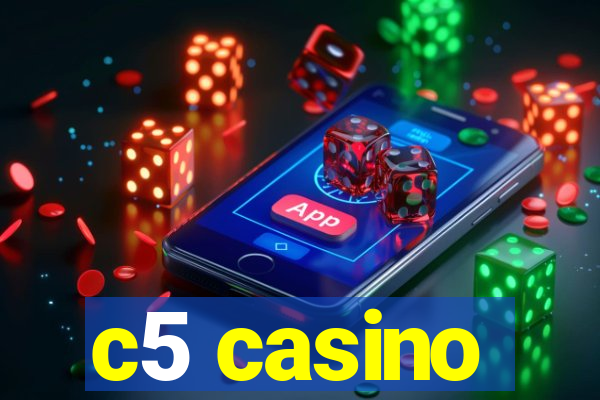 c5 casino