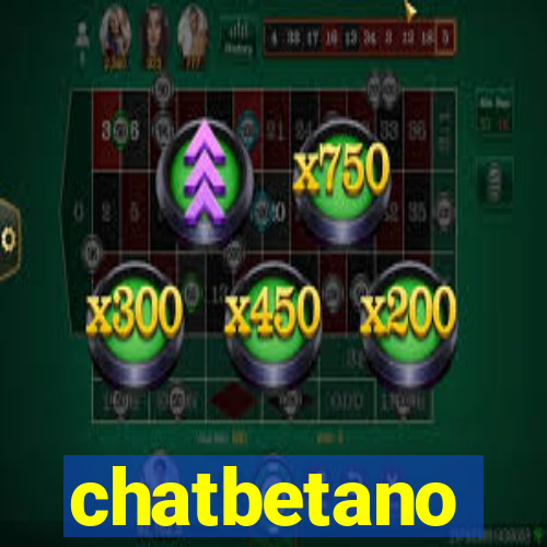 chatbetano