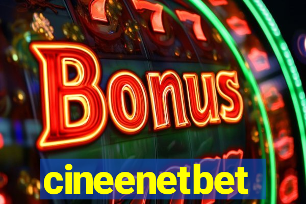 cineenetbet