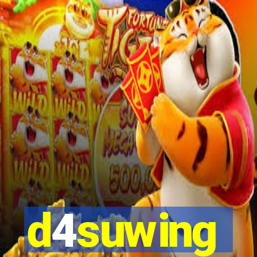 d4suwing