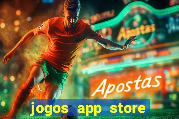 jogos app store para ganhar dinheiro