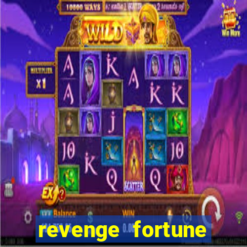 revenge fortune tiger 2