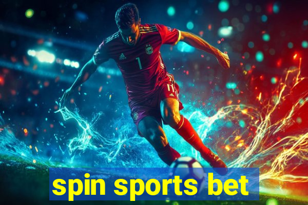 spin sports bet