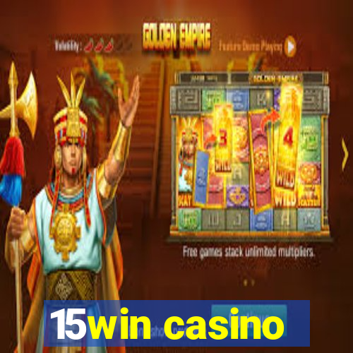 15win casino