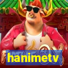 hanimetv