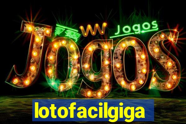 lotofacilgiga