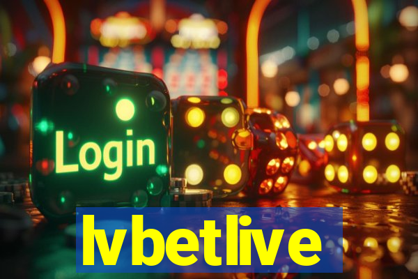 lvbetlive