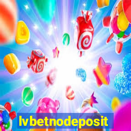 lvbetnodeposit