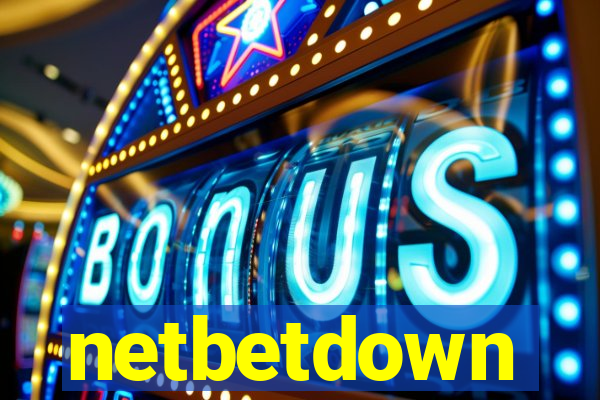 netbetdown