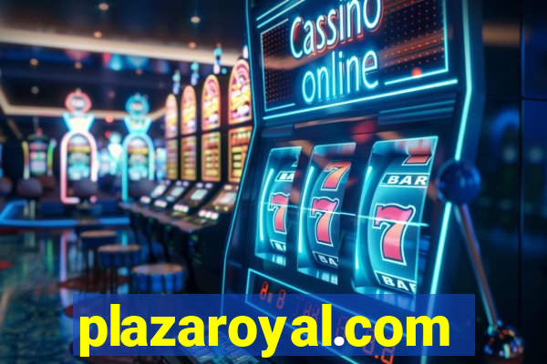 plazaroyal.com