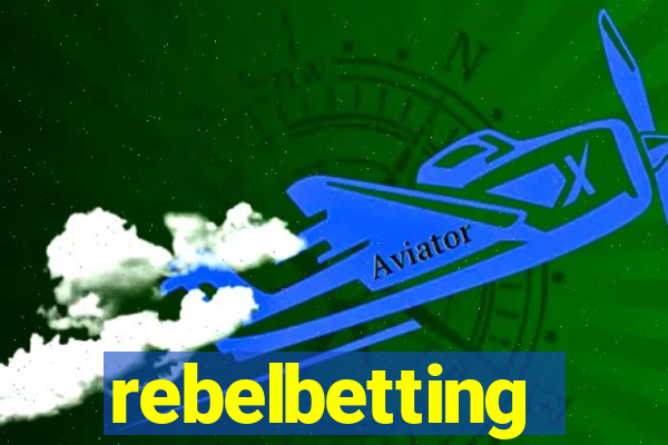 rebelbetting