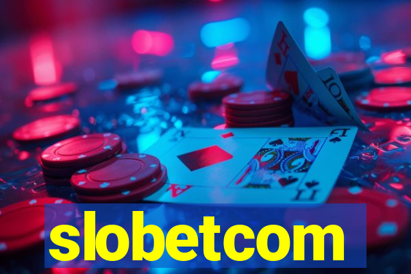 slobetcom