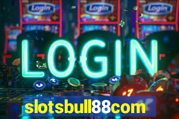 slotsbull88com