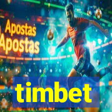 timbet